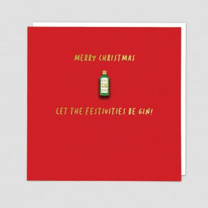 Let The Festivities Be Gin Pin Card